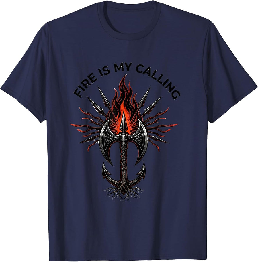 Fire Is My Calling Firefighter Graphic Design T-Shirt - Navy Blue