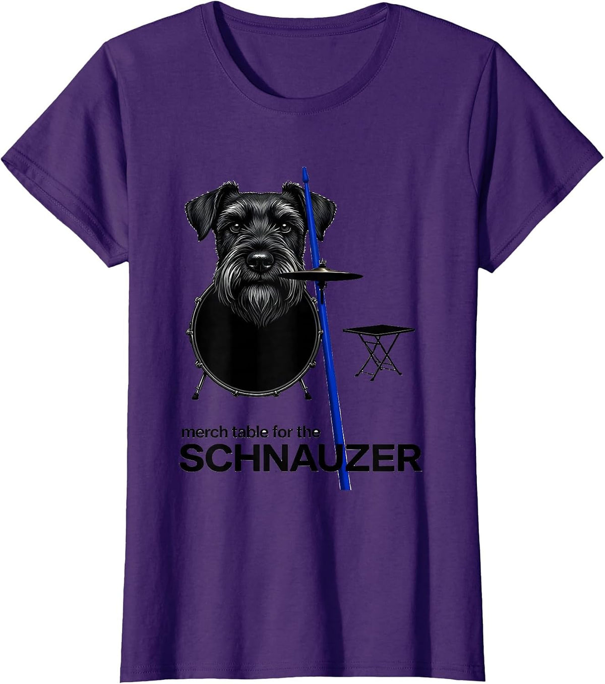 Women's Merch Table For The Schnauzer Funny Pet Drummer Rock Humor T-Shirt - Purple
