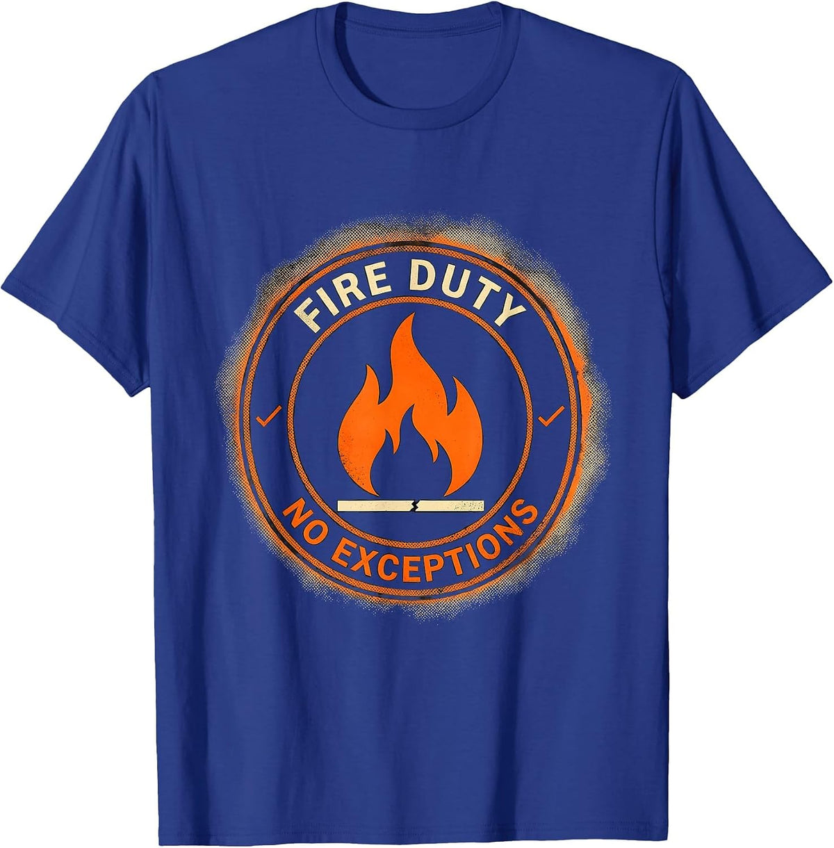 Men's Fire Duty No Exceptions Bold Halloween Costume Humor T-Shirt - Royal Blue