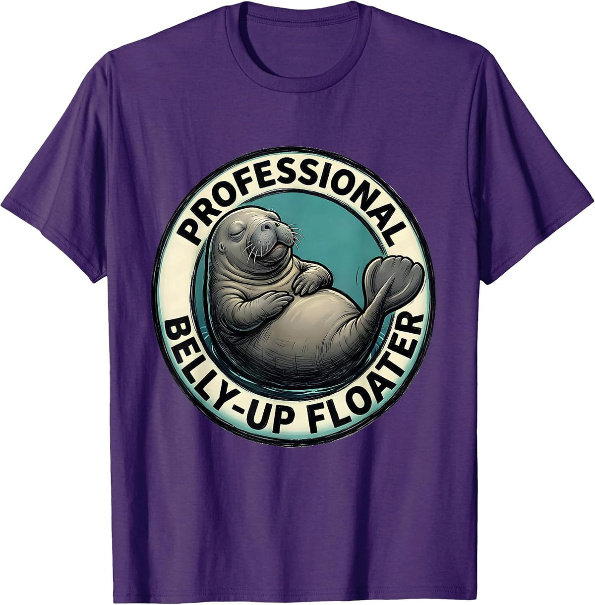 Professional Belly-Up Floater Funny Manatee Lover Ocean T-Shirt - Purple