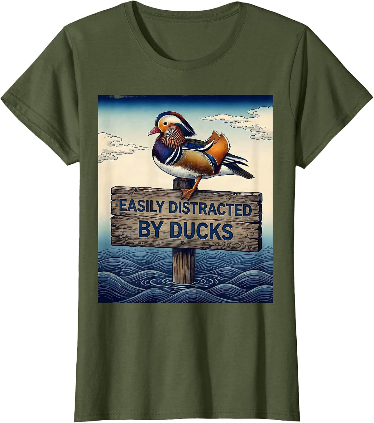 Women's Easily Distracted By Ducks Funny Duck Lover Design T-Shirt - Olive Green