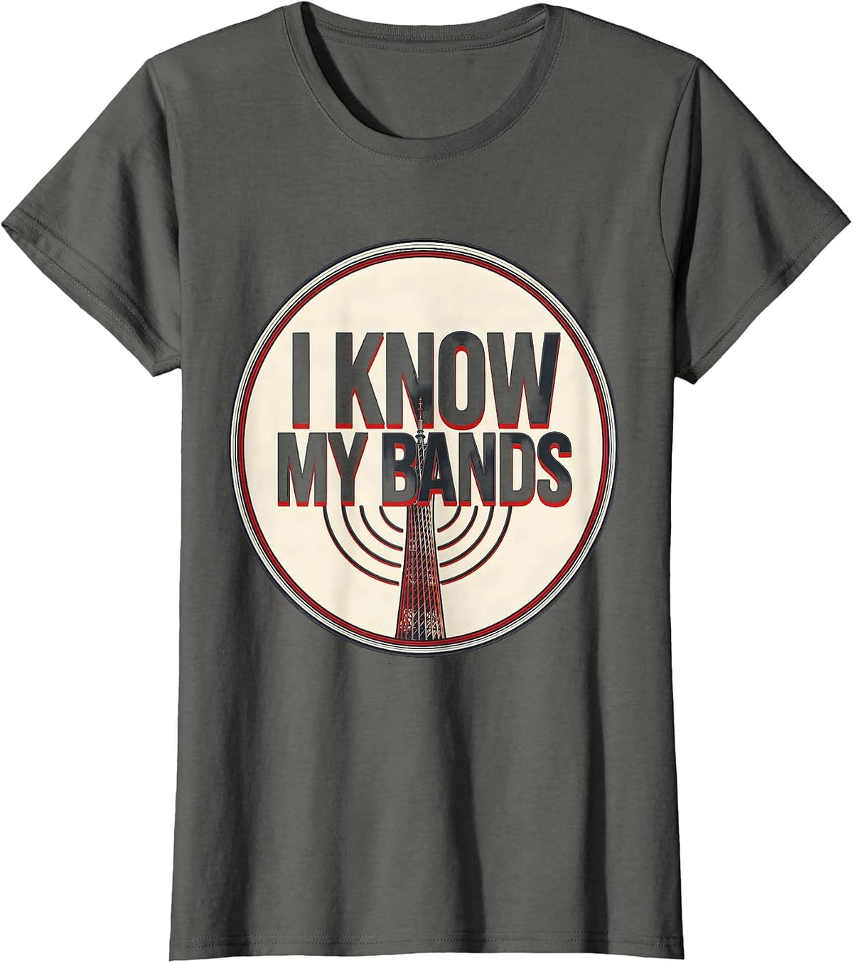 Women's I Know My Bands Funny Ham Radio Operator Hobbyist Humor T-Shirt - Asphalt Grey