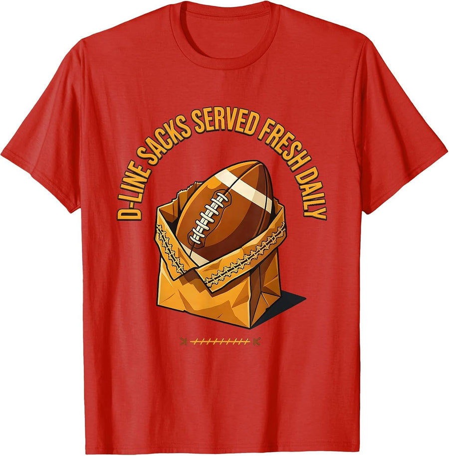 Men's D-Line Sacks Served Fresh Daily Funny Football Lineman T-Shirt - Red