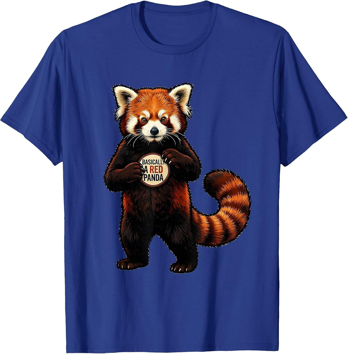 Basically A Red Panda Funny Red Panda Lover Animal T-Shirt - Royal Blue
