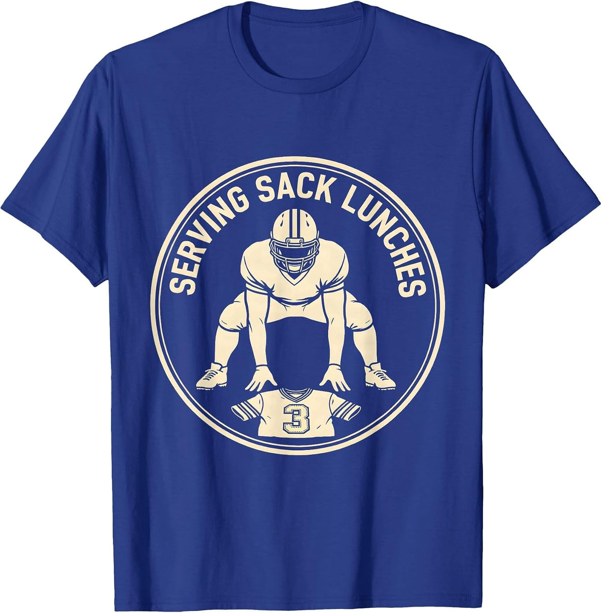 Serving Sack Lunches Funny Football Lineman Offensive T-Shirt - Royal Blue