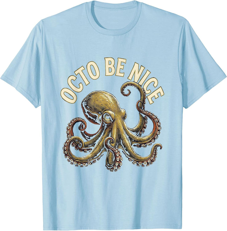 Men's Octo Be Nice Vintage Octopus Lover Sea Creature Enthusiast T-Shirt - Baby Blue