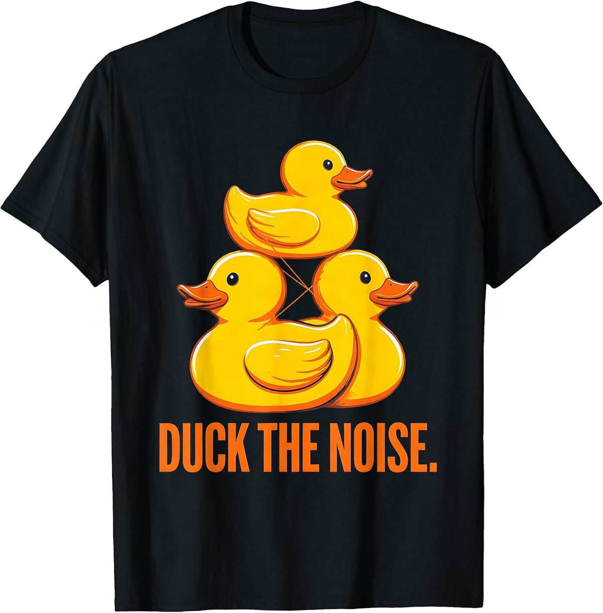Men's Duck The Noise Funny Rubber Duck Novelty Gift Humor T-Shirt - Black