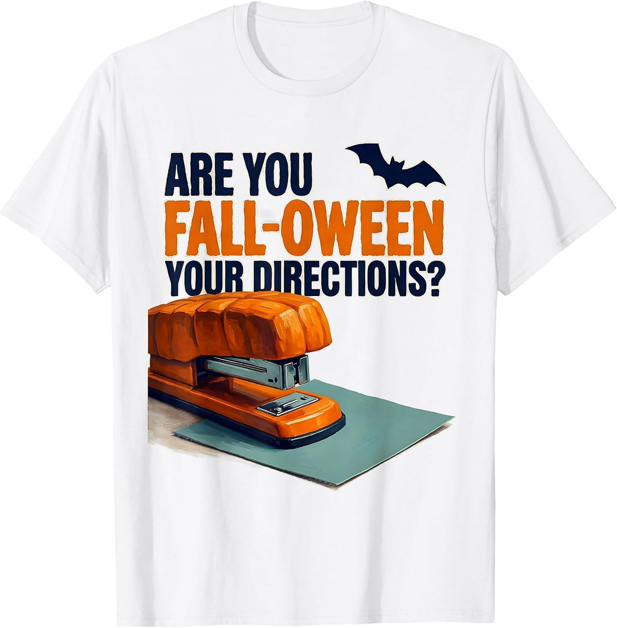 Men's Are You Fall-O-Ween Your Directions Funny Teacher Halloween T-Shirt - White
