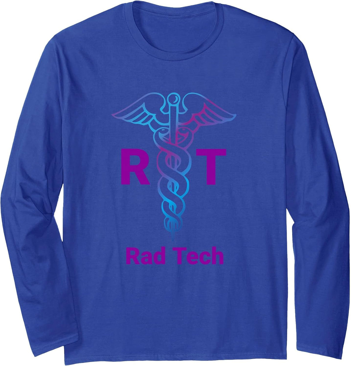 Radiology Technician Technologist Rad X-Ray Tech Long Sleeve T-Shirt - Adult Unisex Royal Blue