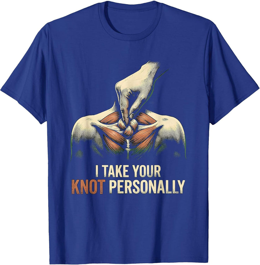 I Take Your Knot Personally Vintage Massage Therapist LMT T-Shirt - Royal Blue