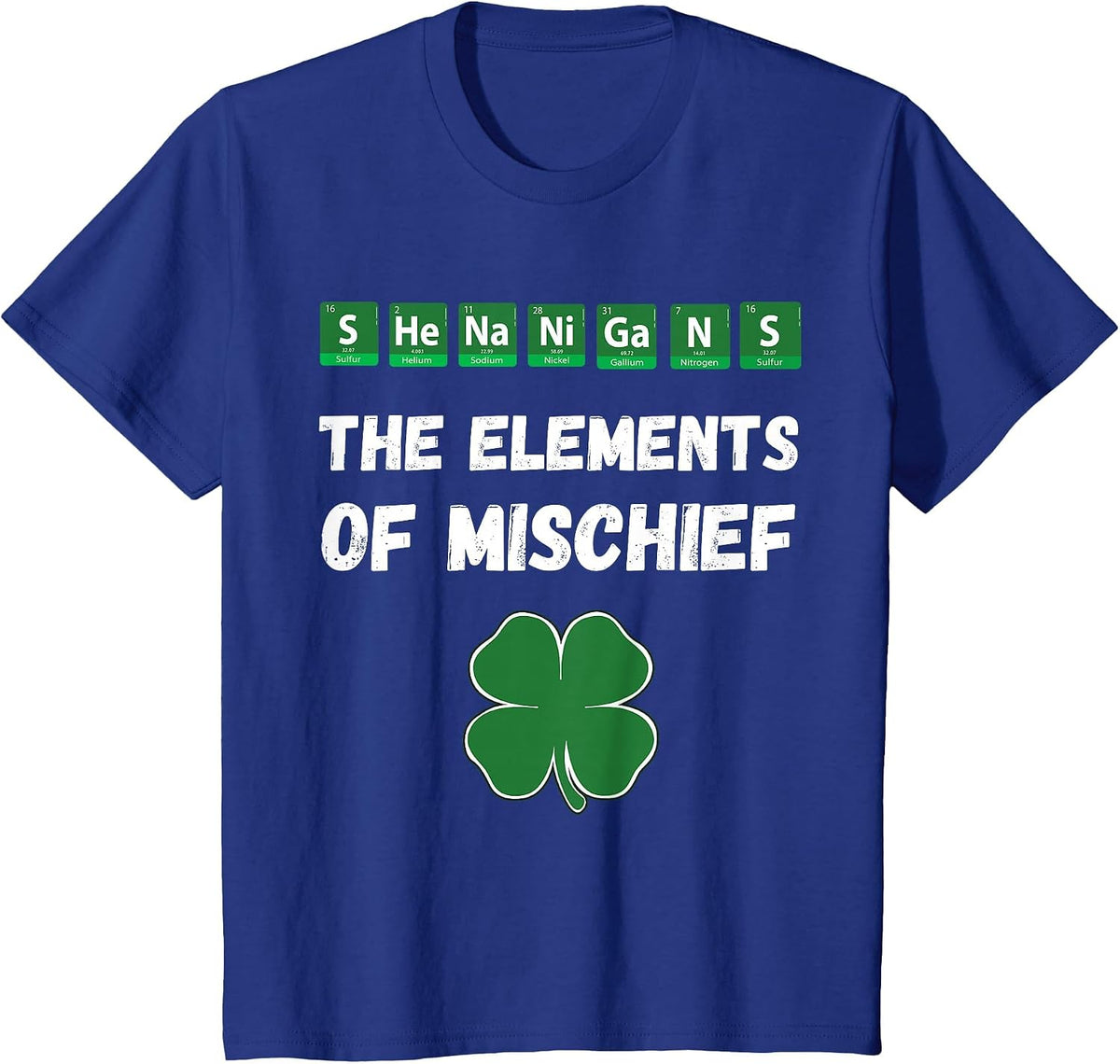 Funny Chemistry Shirt, Shenanigans, Periodic Table Elements T-Shirt - Royal Blue
