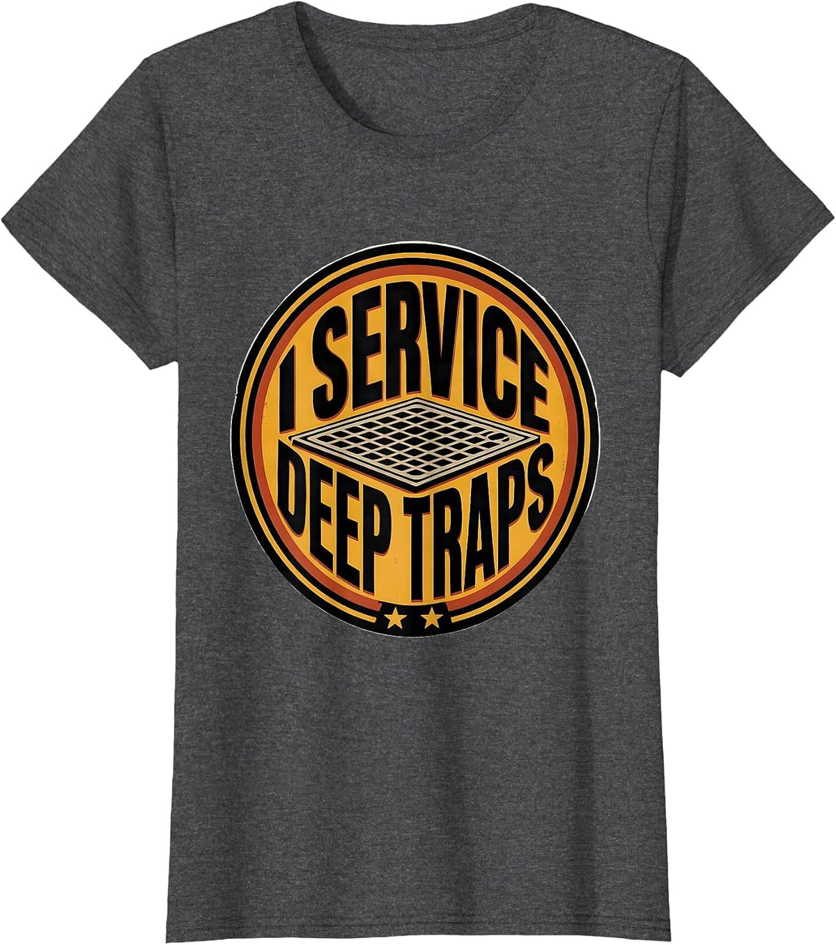 Women's I Service Deep Traps Funny Plumber Occupation Humor Gift T-Shirt - Dark Heather Grey