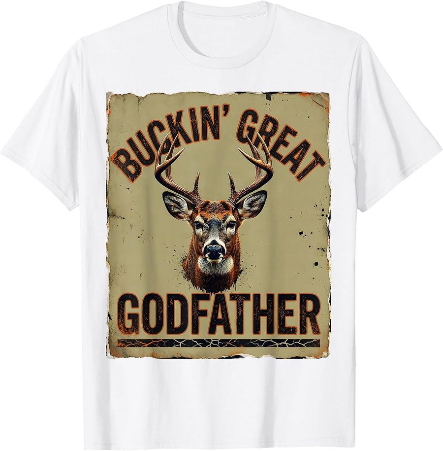 Men's Buckin' Great Godfather Distressed Funny Deer Hunting Dad T-Shirt - White