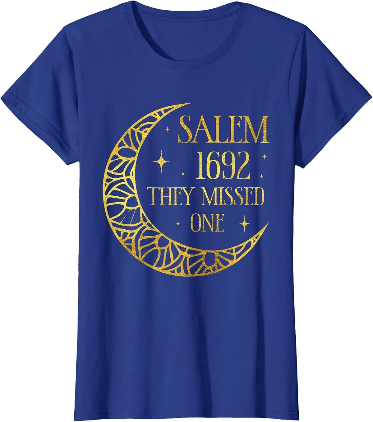 Salem 1962 You Missed One Halloween Feminist Witch Trials T-Shirt - Royal Blue