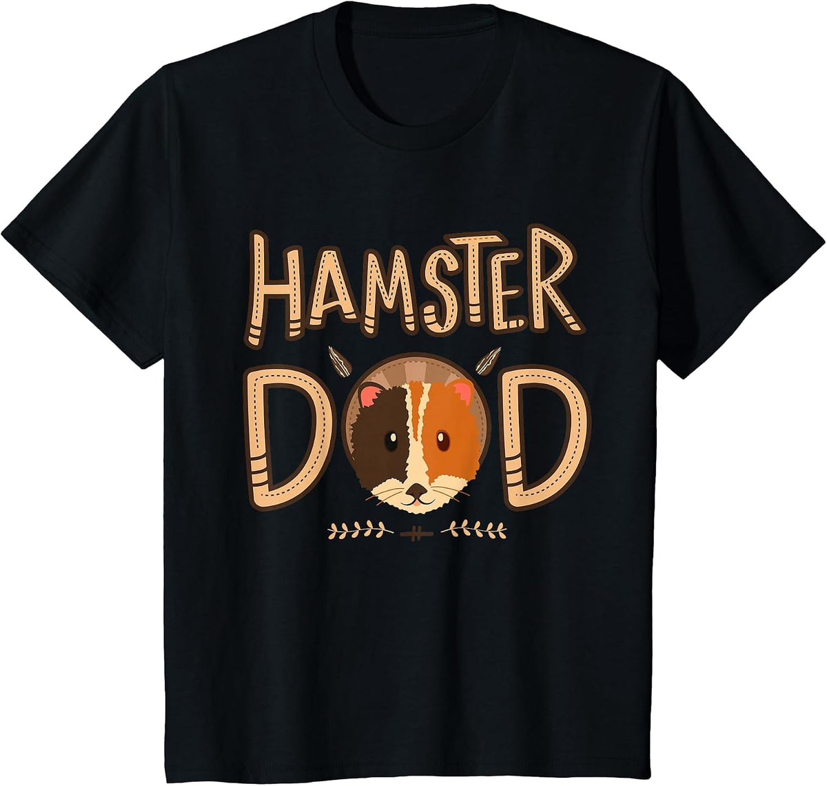 Funny Hamster Dad Saying for Hammy Lover and Rodent Owner T-Shirt - Black