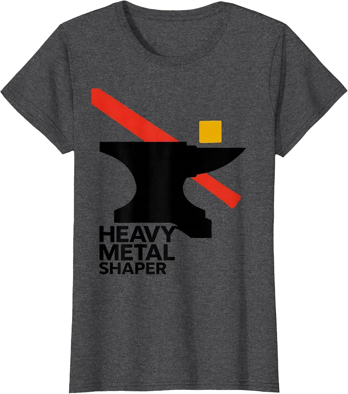Women's Heavy Metal Shaper Funny Blacksmith Forge Trade Pride T-Shirt - Dark Heather Grey
