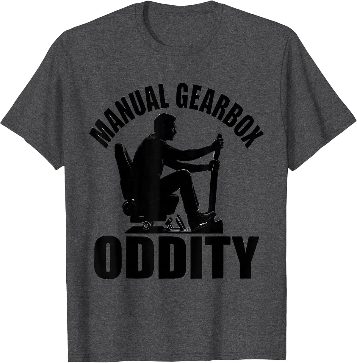 Manual Gearbox Oddity Funny Car Guy Stick Shift Driver T-Shirt - Dark Heather Grey