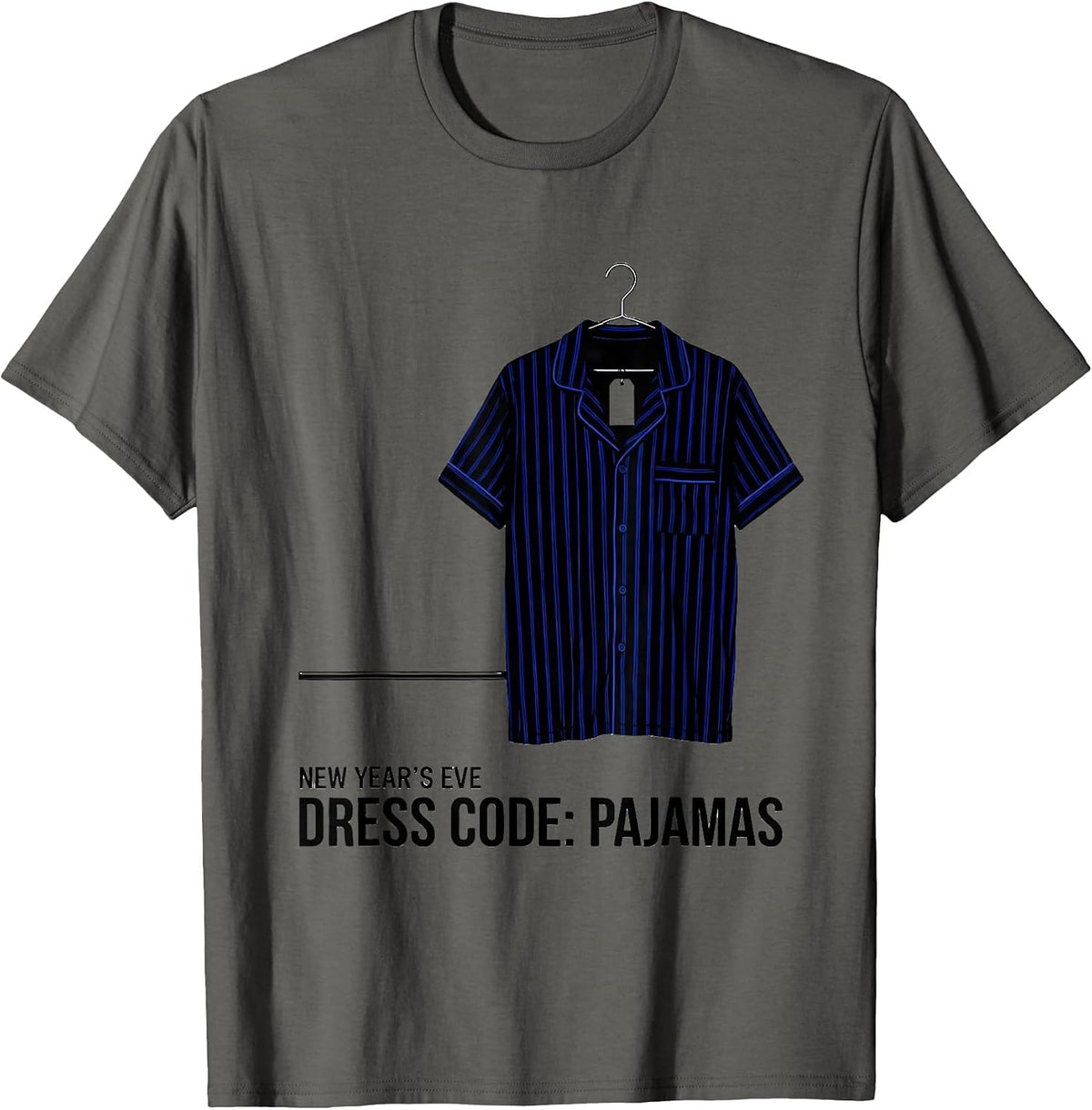Men's New Year's Eve Dress Code Pajamas Funny Family Party T-Shirt - Asphalt Grey