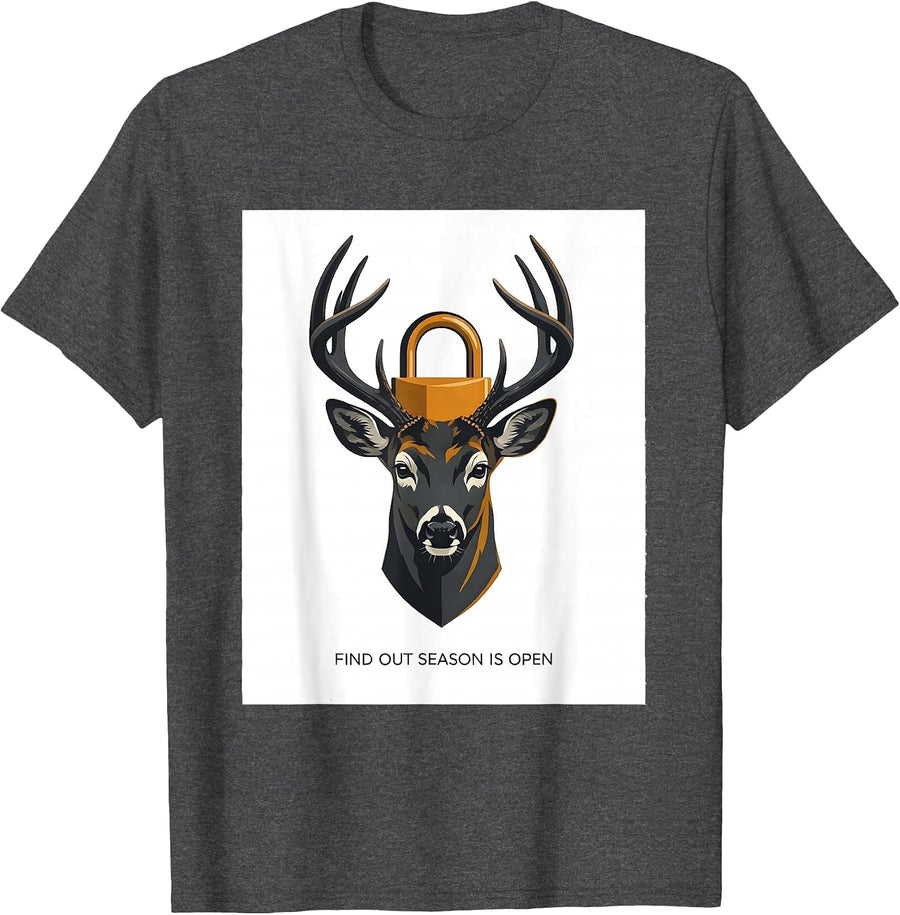 Men's Find Out Season Is Open Vintage Funny Humor Deer Hunter T-Shirt - Dark Heather Grey