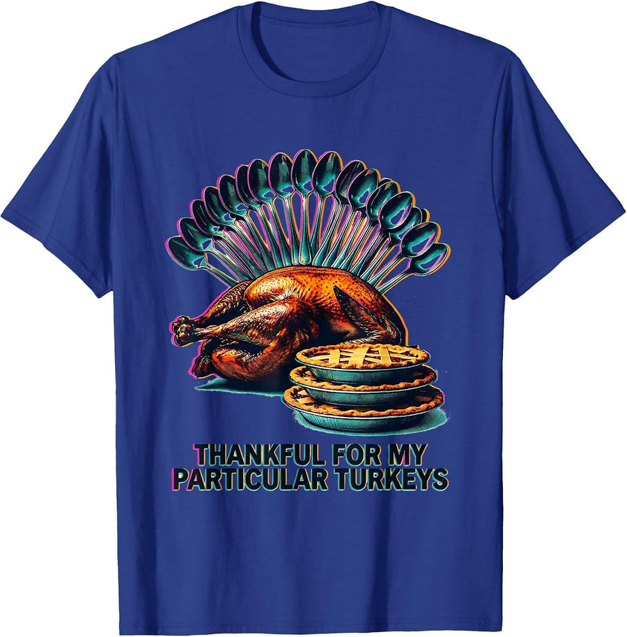 Thankful For My Particular Turkeys Funny Family Thanksgiving T-Shirt - Royal Blue