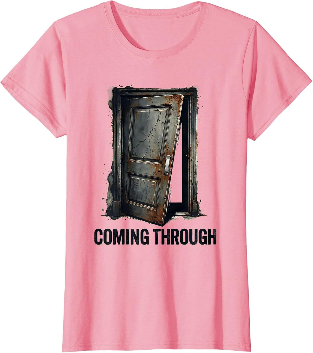 Women's Coming Through Distressed Kitchen Door Chef Humor T-Shirt - Pink