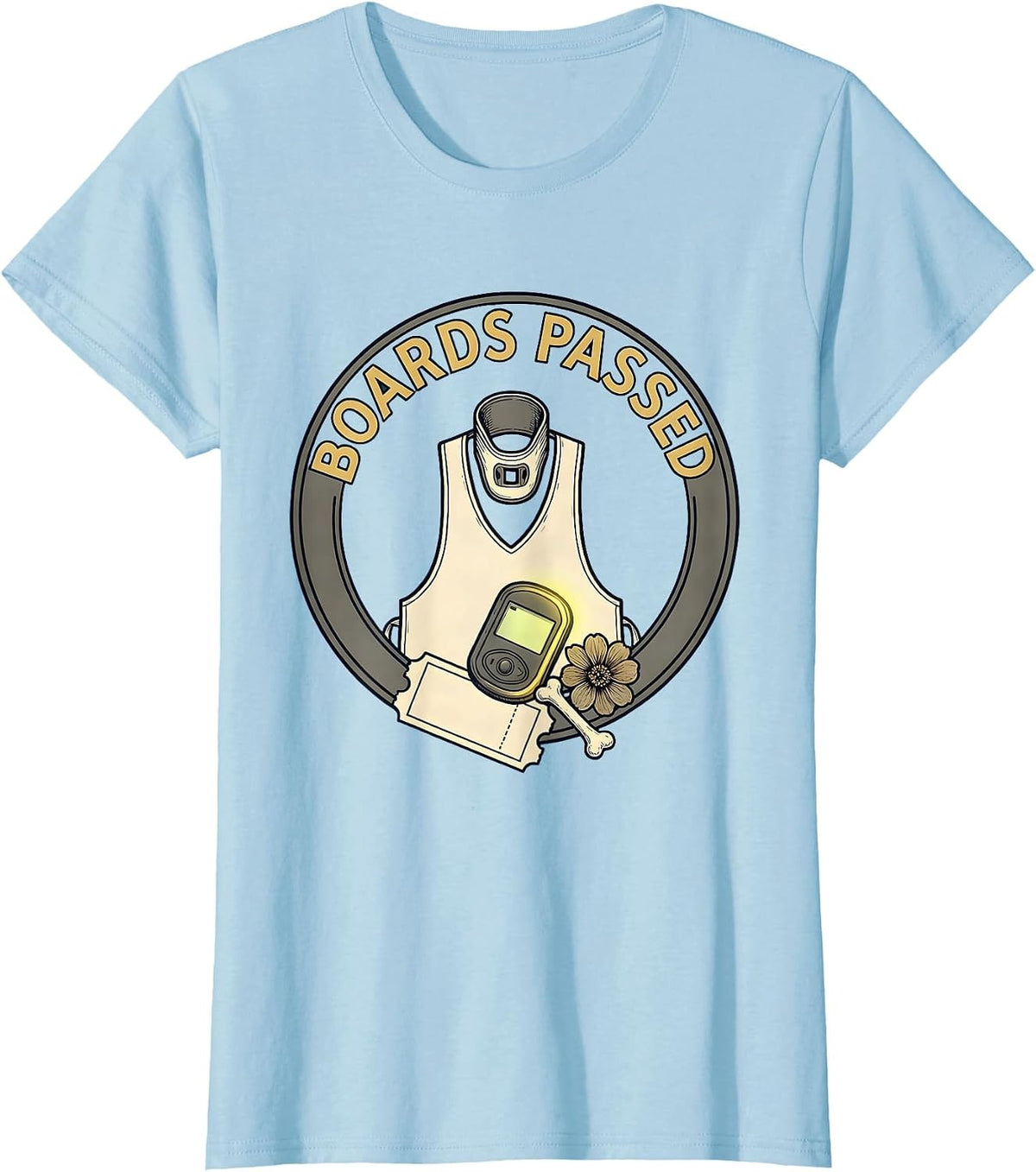 Women's Boards Passed Funny Radiologic Technologist Rad Tech Humor T-Shirt - Baby Blue