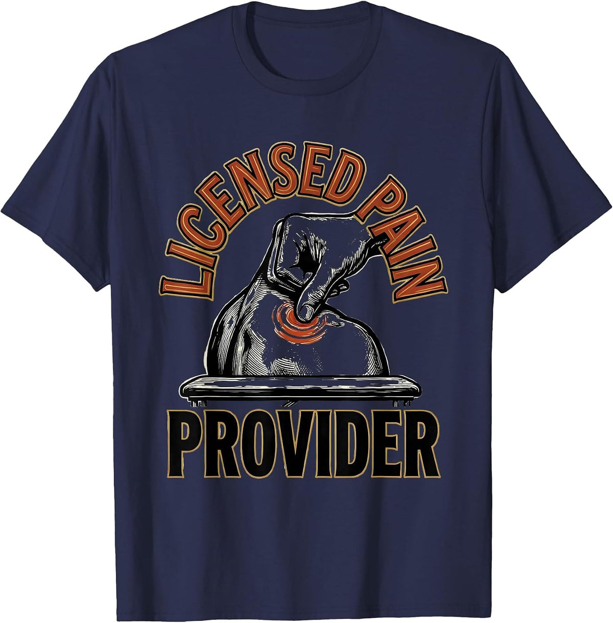 Men's Licensed Pain Provider Funny Physical Therapist Massage T-Shirt - Navy Blue