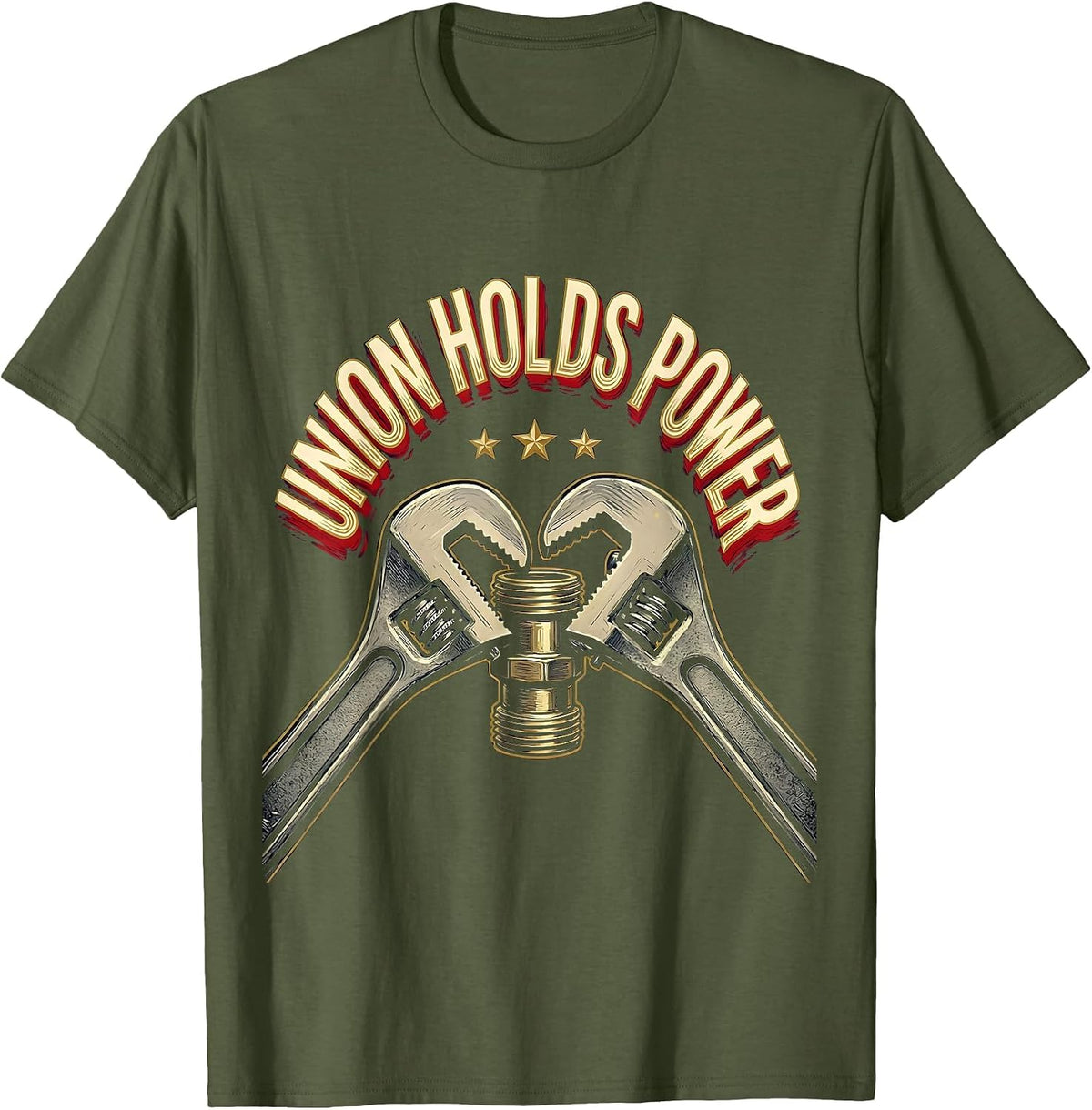 Men's Union Holds Power Sign Painter Skilled Trades Worker Labor T-Shirt - Olive Green