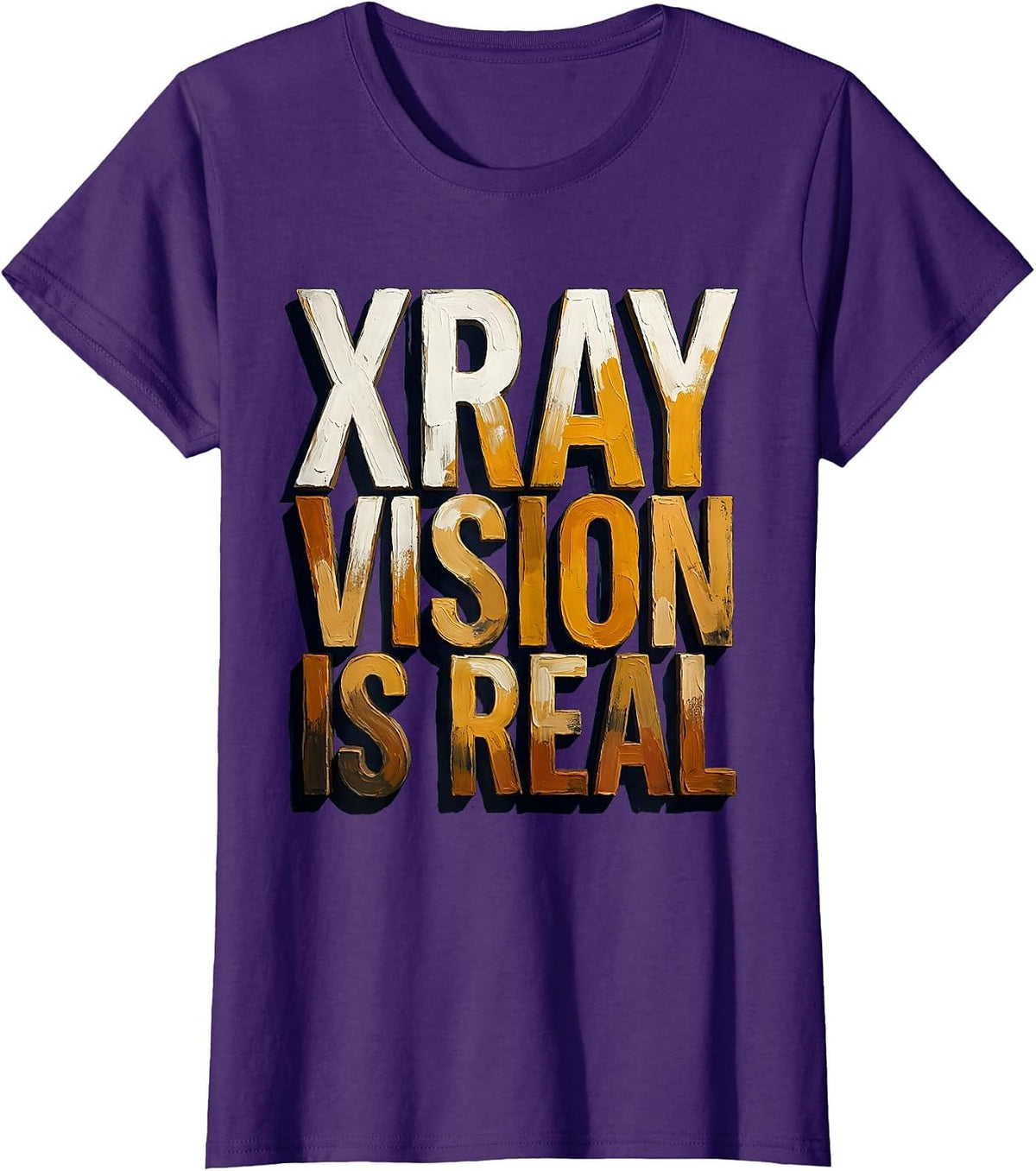 Women's Xray Vision Is Real Radiology Design T-Shirt - Purple