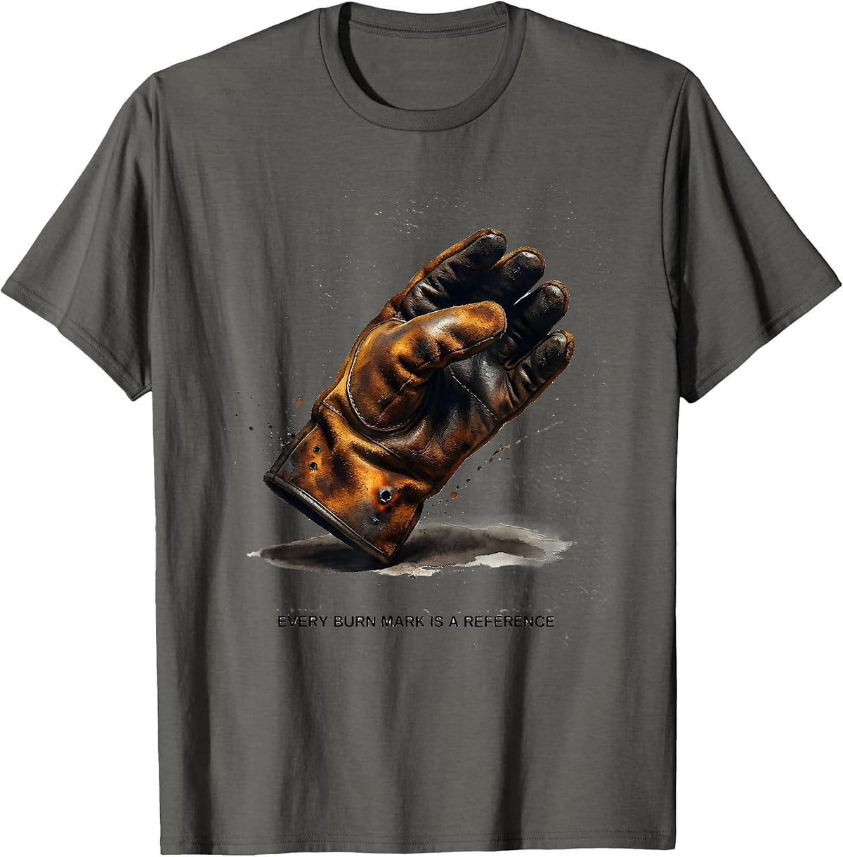 Every Burn Mark Is A Reference Funny Welder Welding Blue T-Shirt - Asphalt Grey