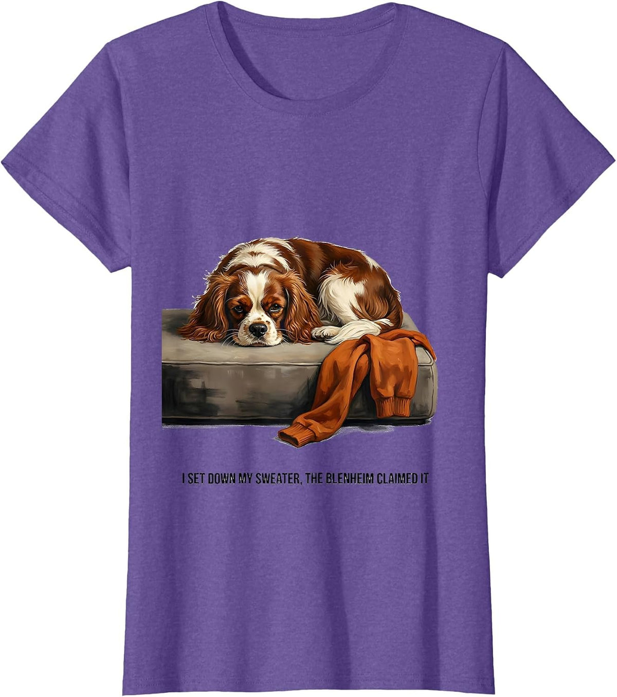 I Set Down My Sweater, The Blenheim Claimed It Dog Lover T-Shirt - Purple Heather