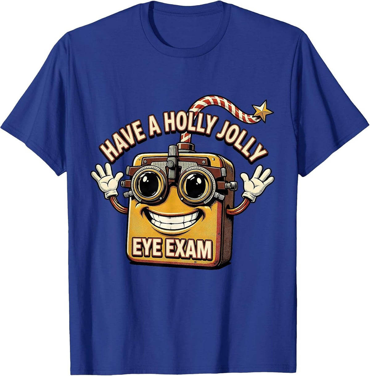 Have A Holly Jolly Eye Exam Retro Cartoon Optometrist T-Shirt - Royal Blue