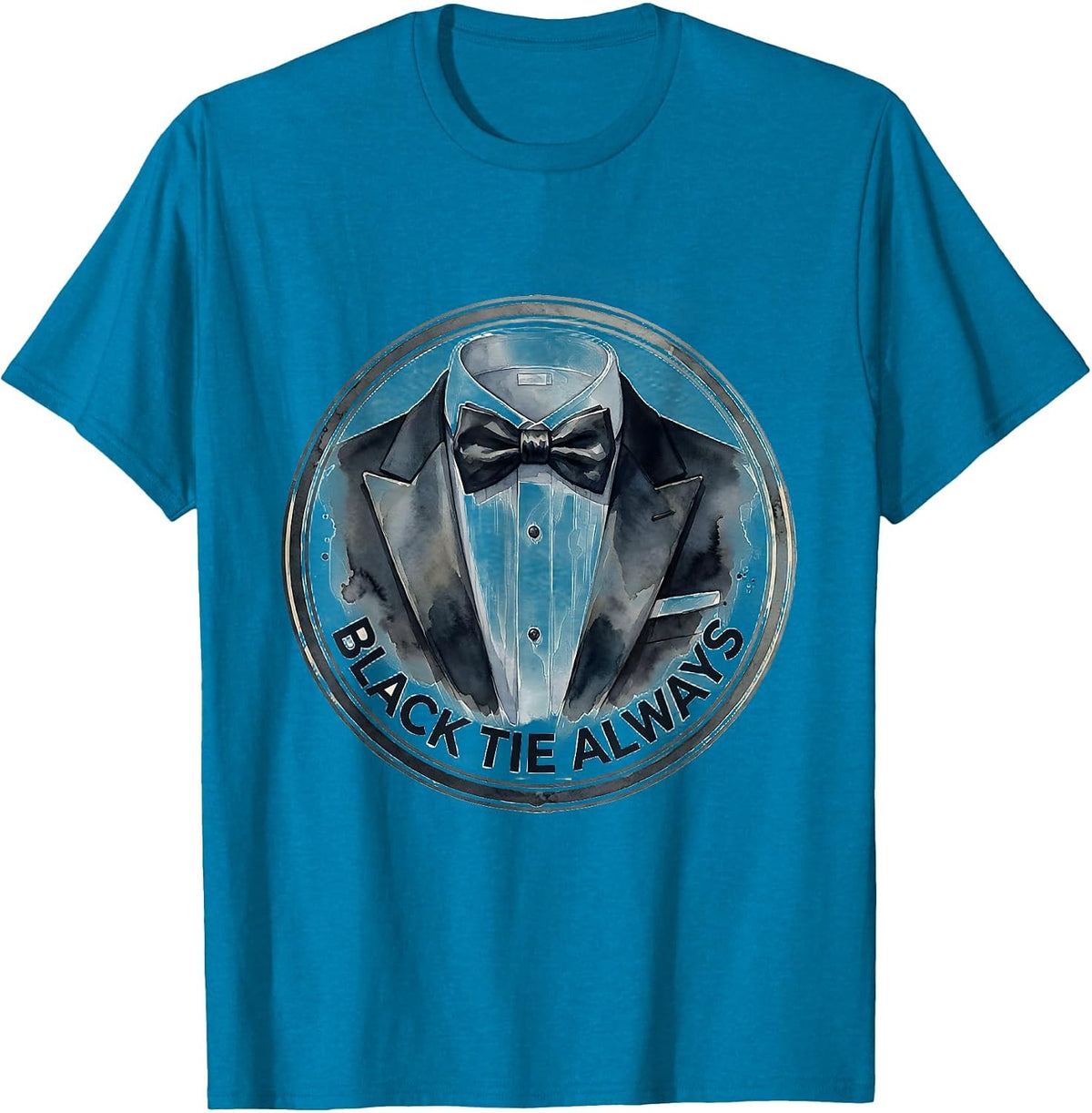 Black Tie Always Tuxedo Formal Style Design T-Shirt - Sapphire Blue