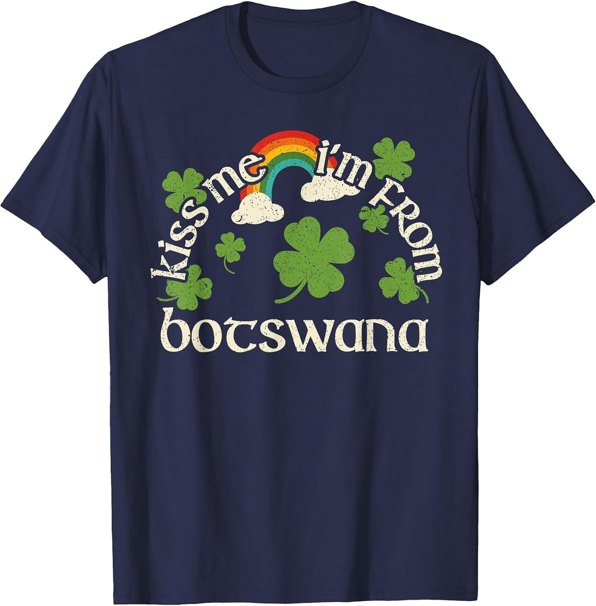 Kiss Me Shamrock - Funny St. Patrick's Day Botswana T-Shirt - Navy Blue