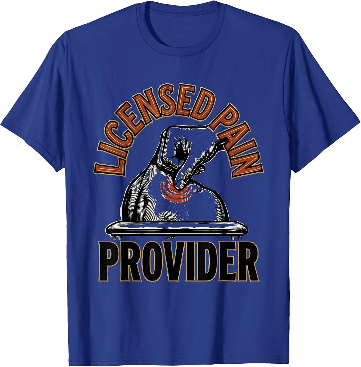 Men's Licensed Pain Provider Funny Physical Therapist Massage T-Shirt - Royal Blue