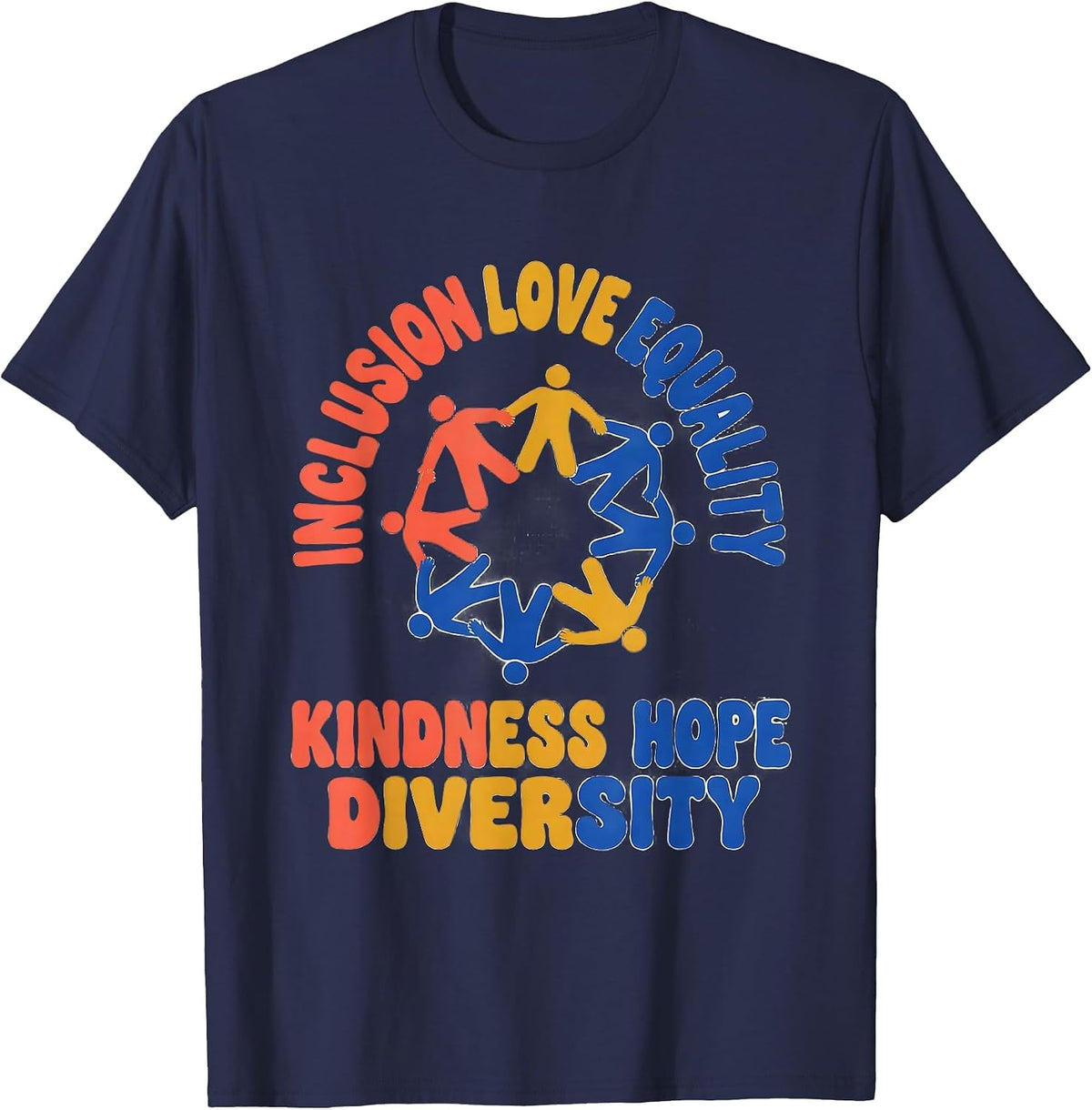 Men's Inclusion Love Equality Kindness Hope Diversity Social T-Shirt - Navy Blue