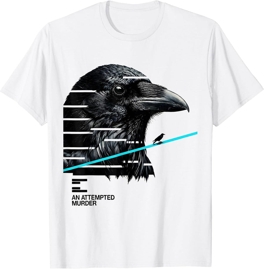 Men's An Attempted Murder Dark Humor Crow Lover Nature Birding T-Shirt - White