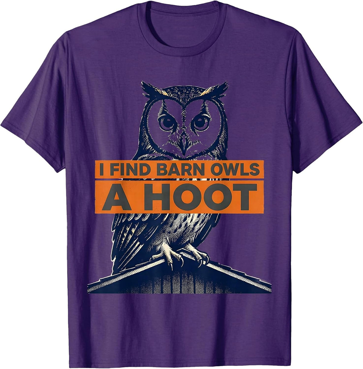 Men's I Find Barn Owls A Hoot Funny Owl Lover Retro Vintage Humor T-Shirt - Purple