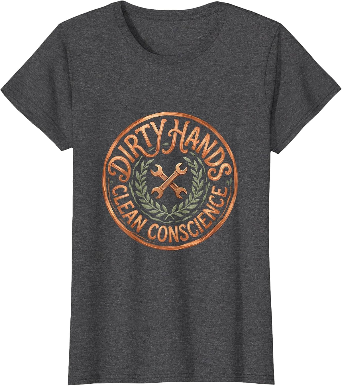 Women's Dirty Hands Clean Conscience Mechanic Design T-Shirt - Dark Heather Grey