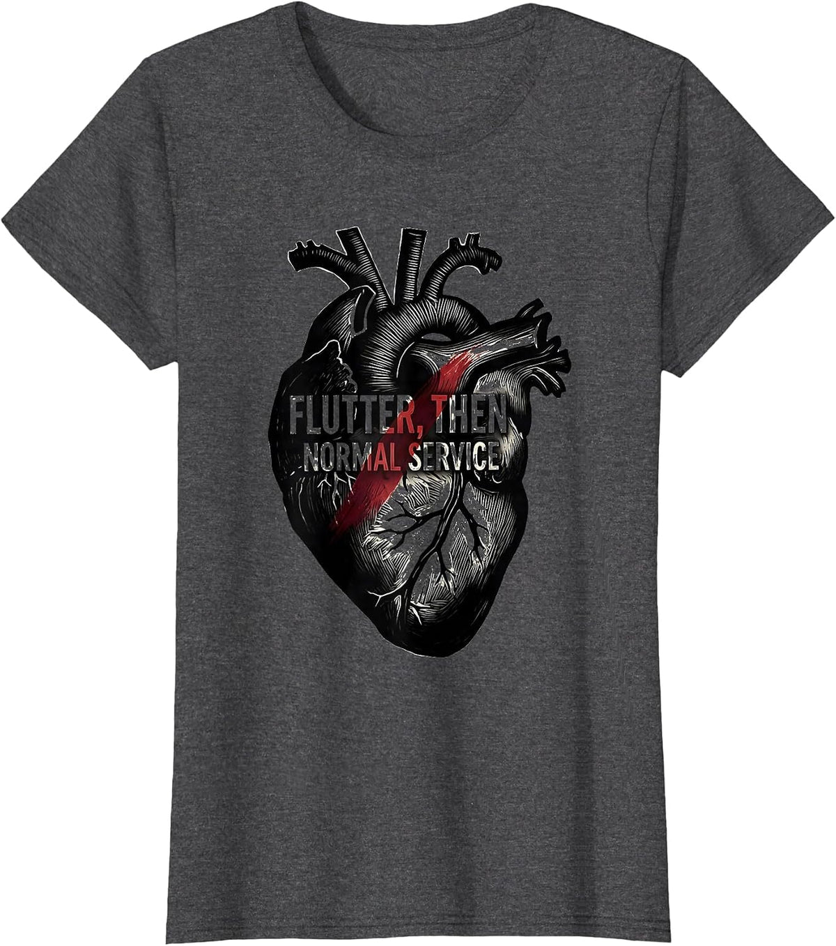 Women's Flutter, Then Normal Service Linocut Cardiology Humor T-Shirt - Dark Heather Grey