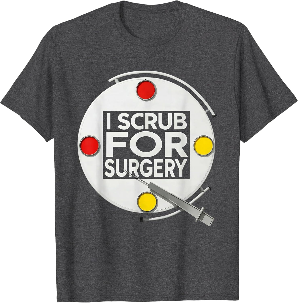 Men's I Scrub For Surgery Funny Surgical Tech Scrub Tech Humor T-Shirt - Dark Heather Grey