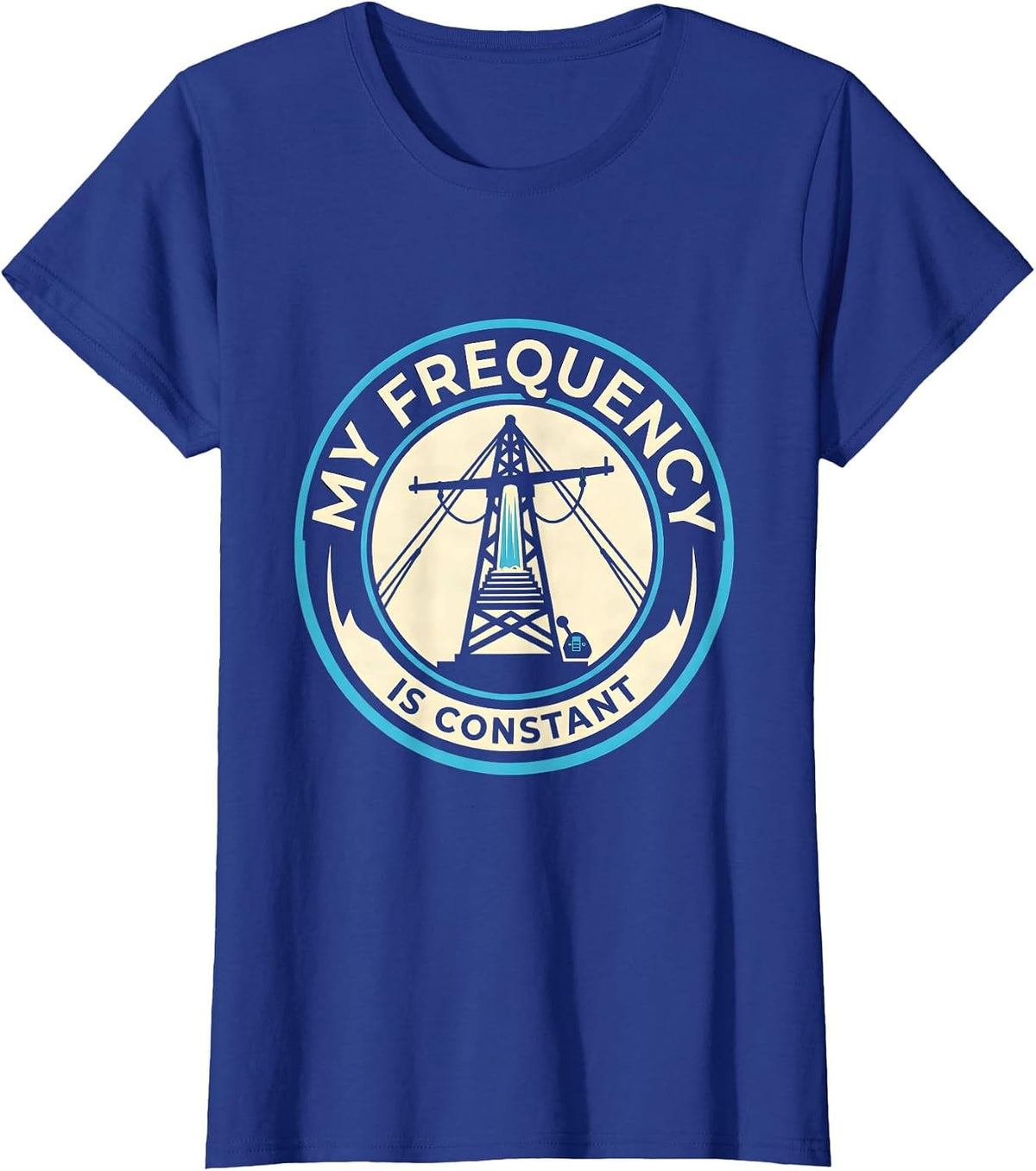 Women's My Frequency Is Constant Funny Ham Radio Operator Hobbyist T-Shirt - Royal Blue