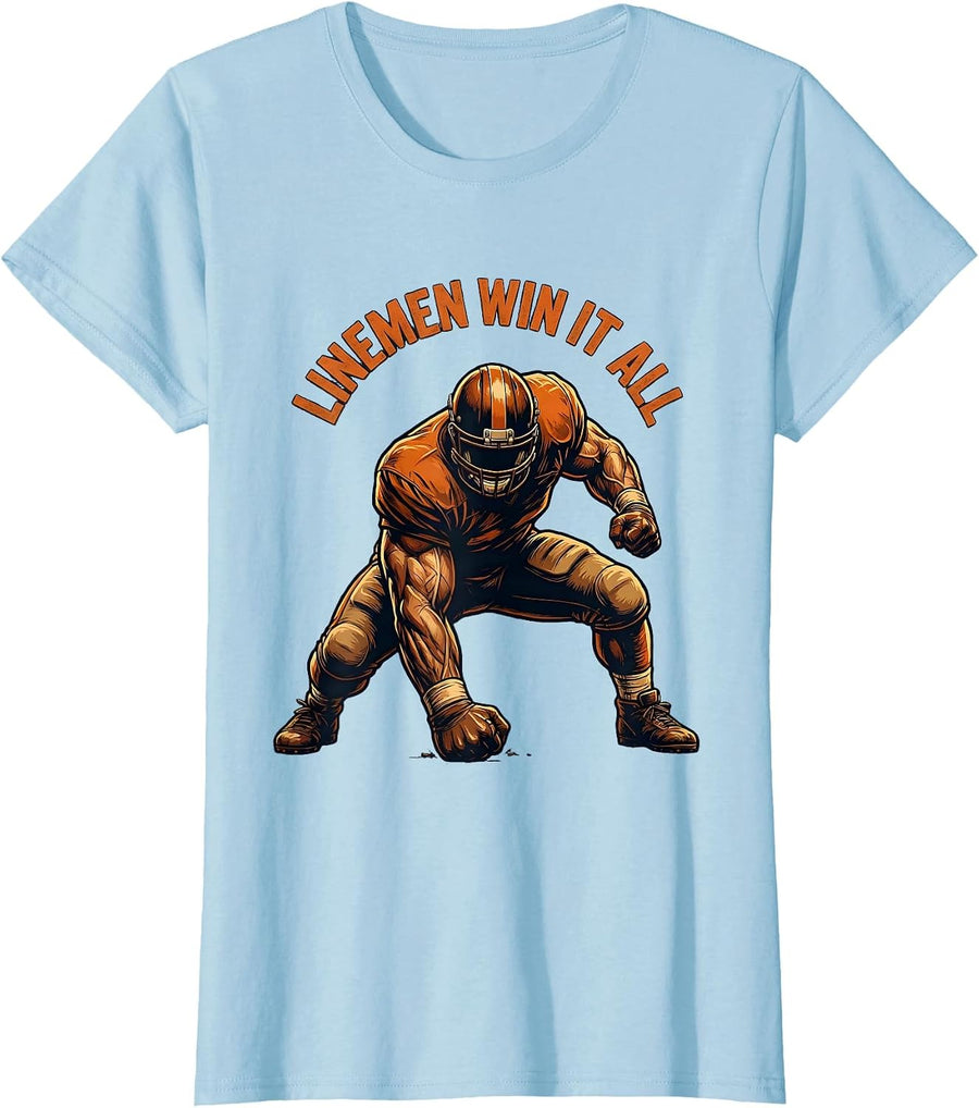 Women's Linemen Win It All Football Lineman Design T-Shirt - Baby Blue