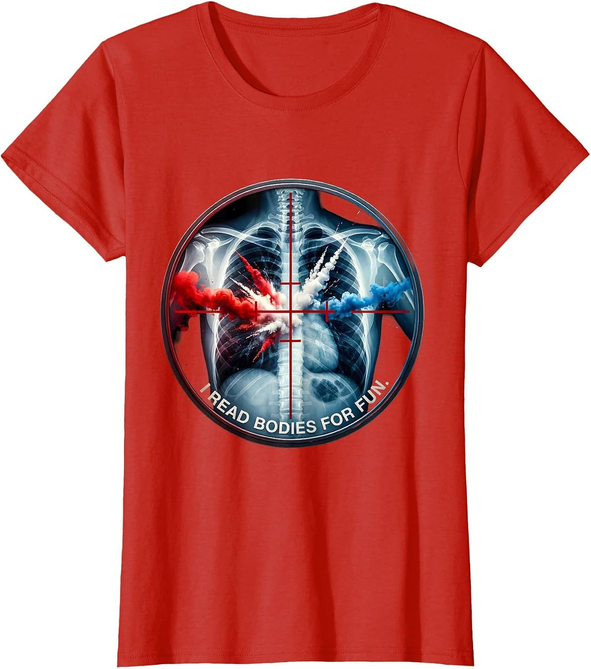 Women's I Read Bodies For Fun Radiology Design T-Shirt - Red