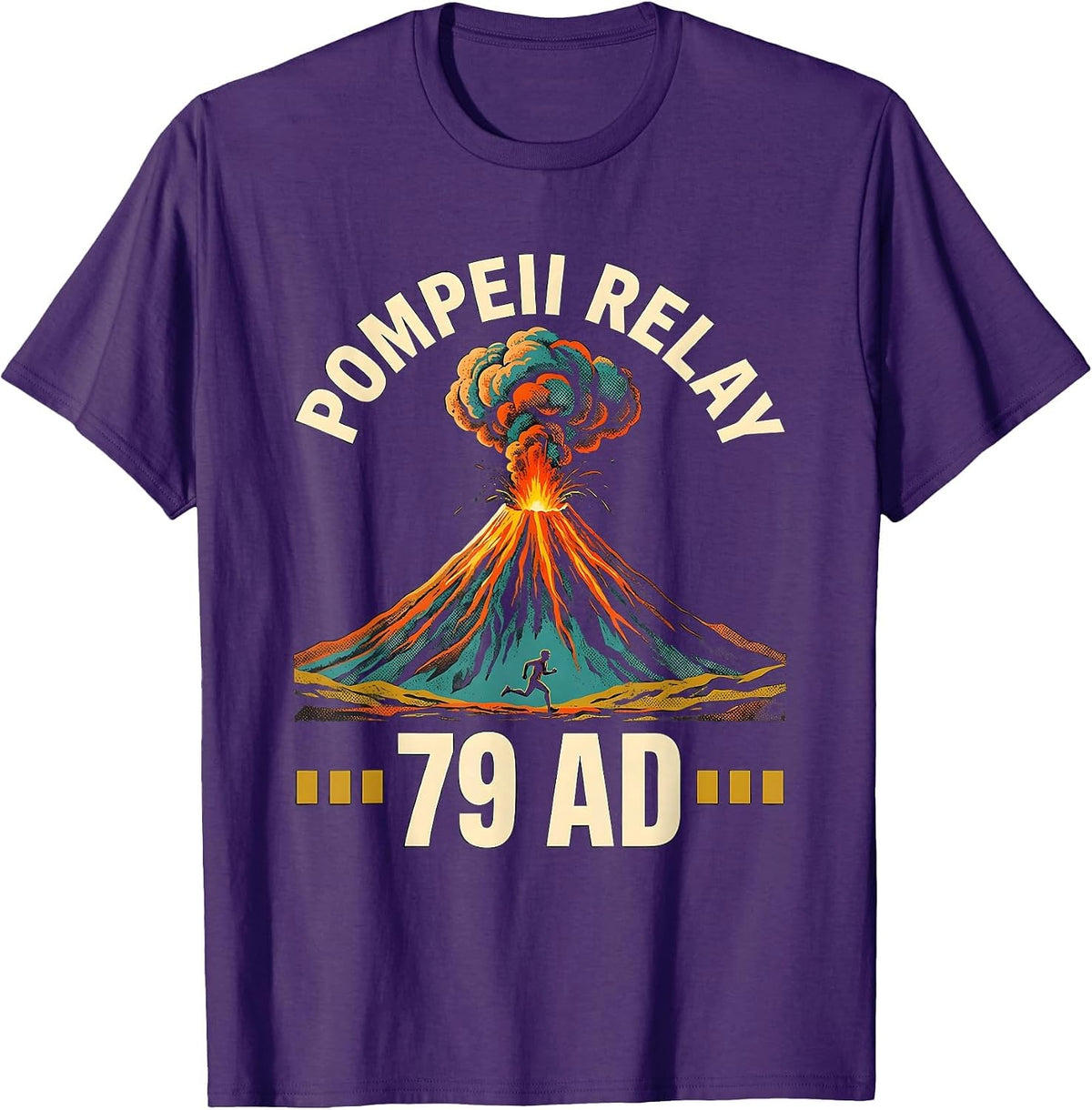 Men's Pompeii Relay 79 AD Funny Volcano Geography Volcanologist T-Shirt - Purple