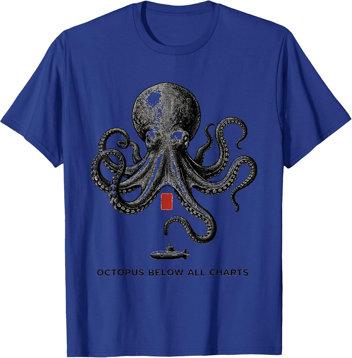 Men's Octopus Below All Charts Monochromatic Ocean Animal Lover T-Shirt - Royal Blue