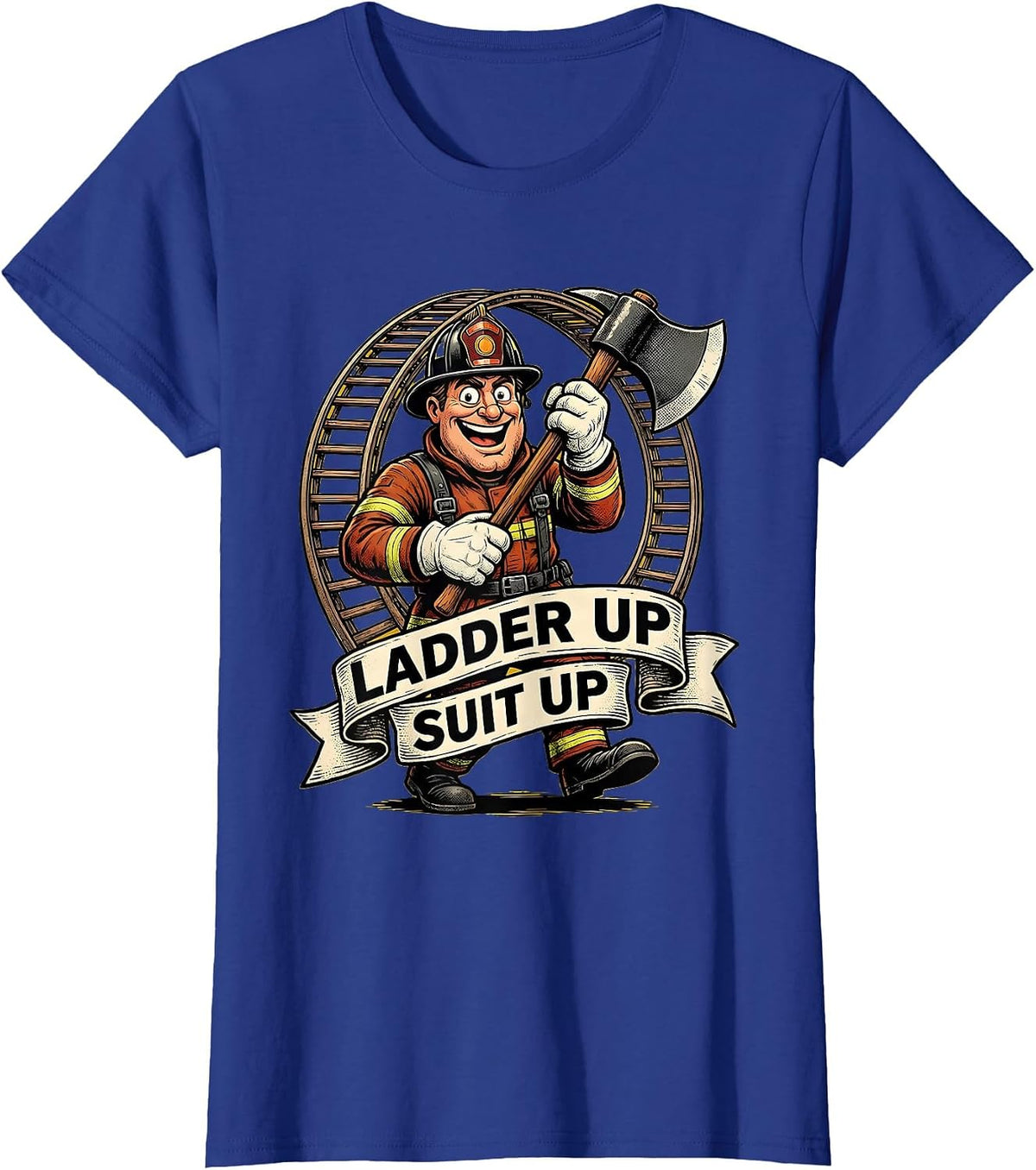 Women's Ladder Up Suit Up Firefighter Graphic Design T-Shirt - Royal Blue