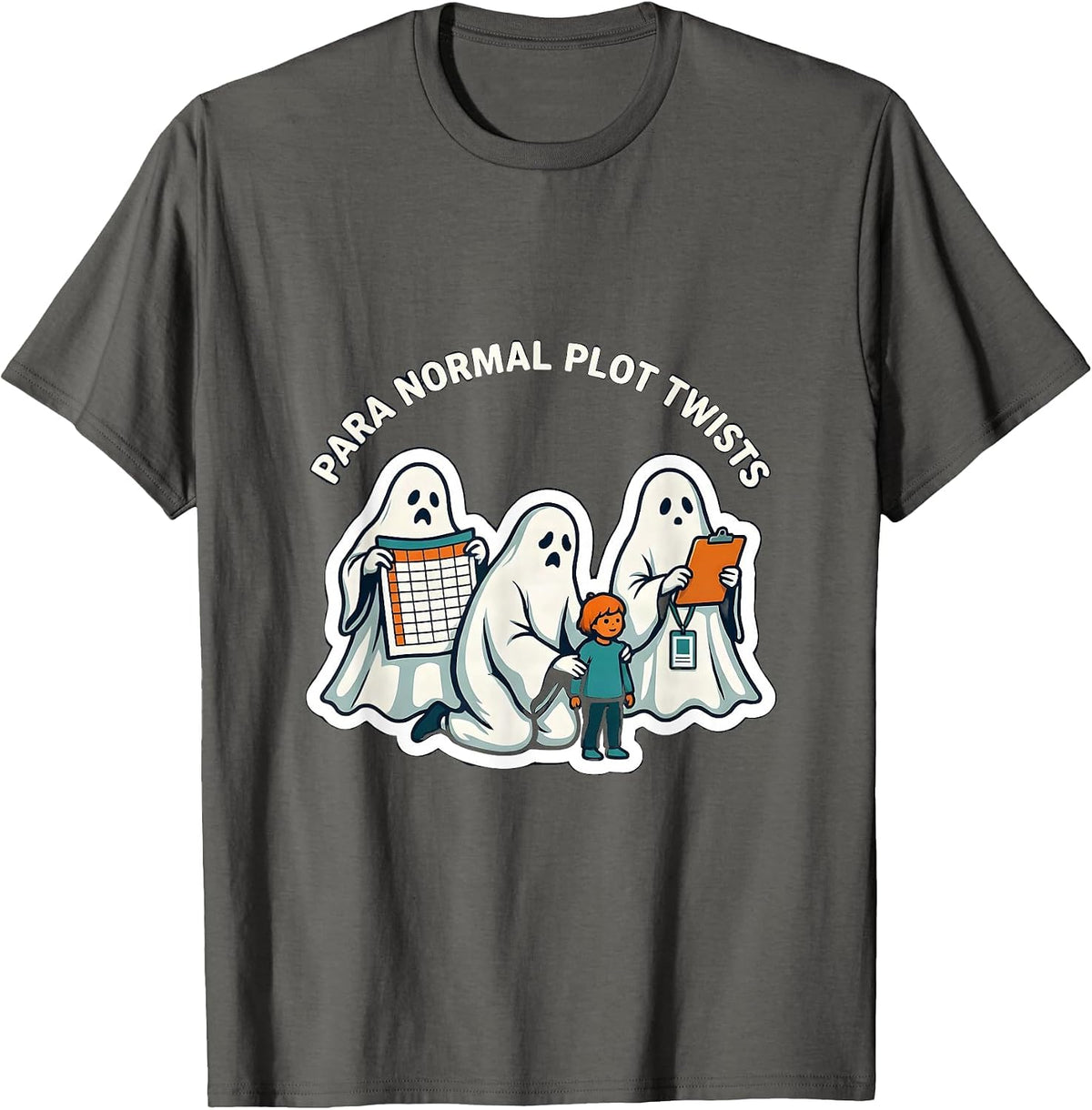 Para Normal Plot Twists Sticker Ghost Paraeducator Halloween T-Shirt - Asphalt Grey