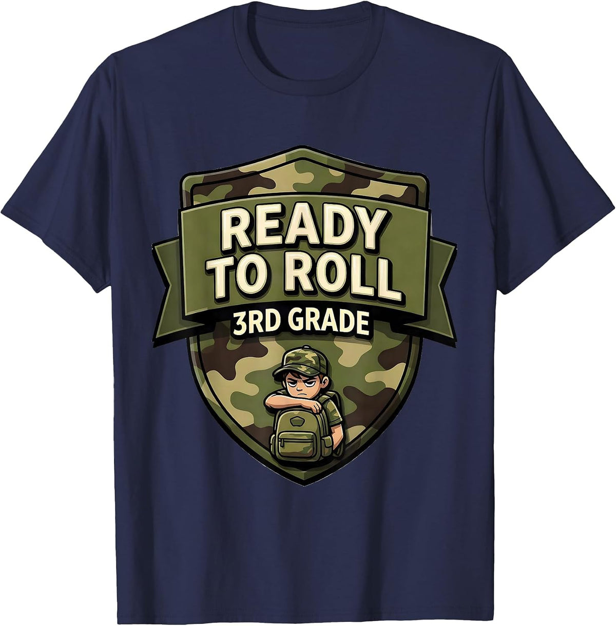Ready To Roll 3rd Grade Camo Back To School Boy Teacher T-Shirt - Navy Blue