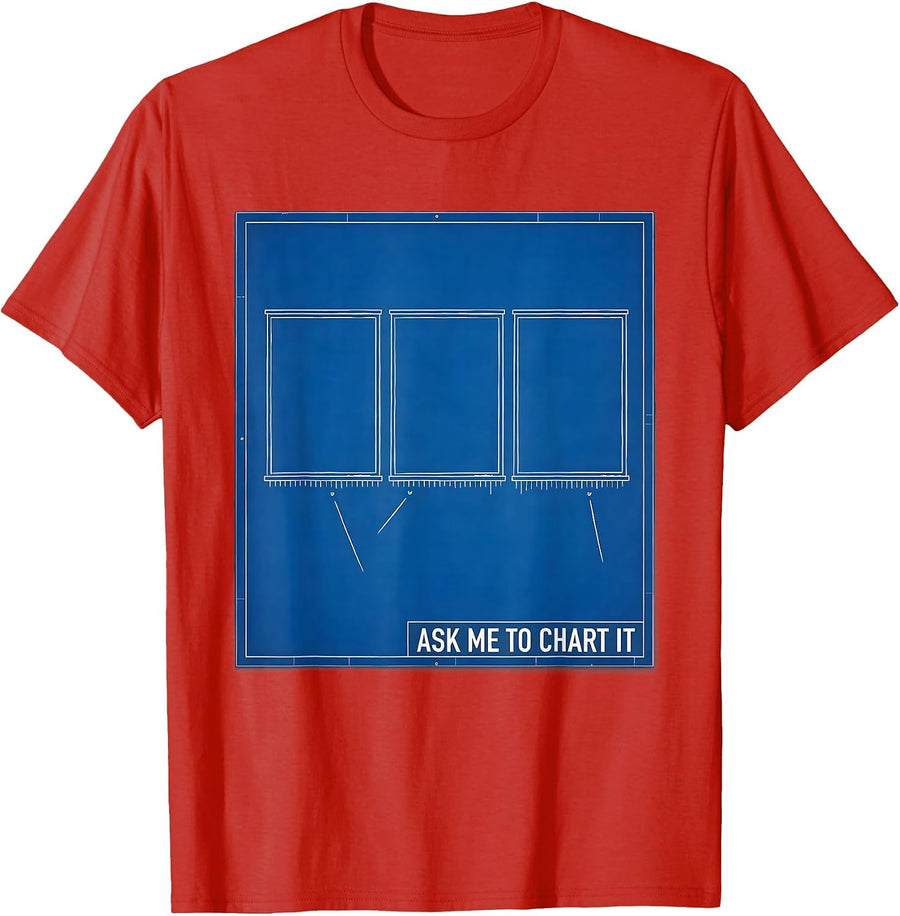 Men's Ask Me To Chart It Funny History Teacher Back To School T-Shirt - Red